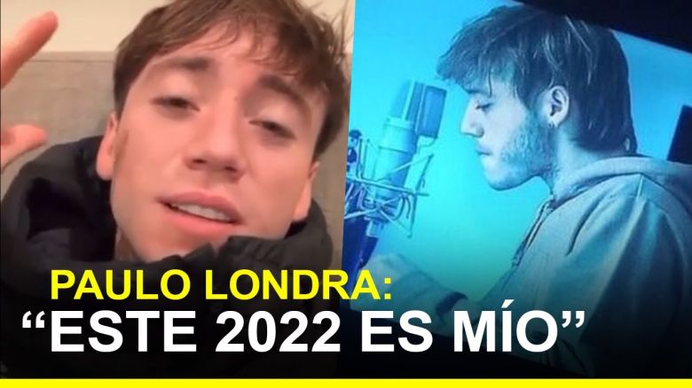 Paulo Londra está cada vez más cerca de volver a la música: “2022 es mío”