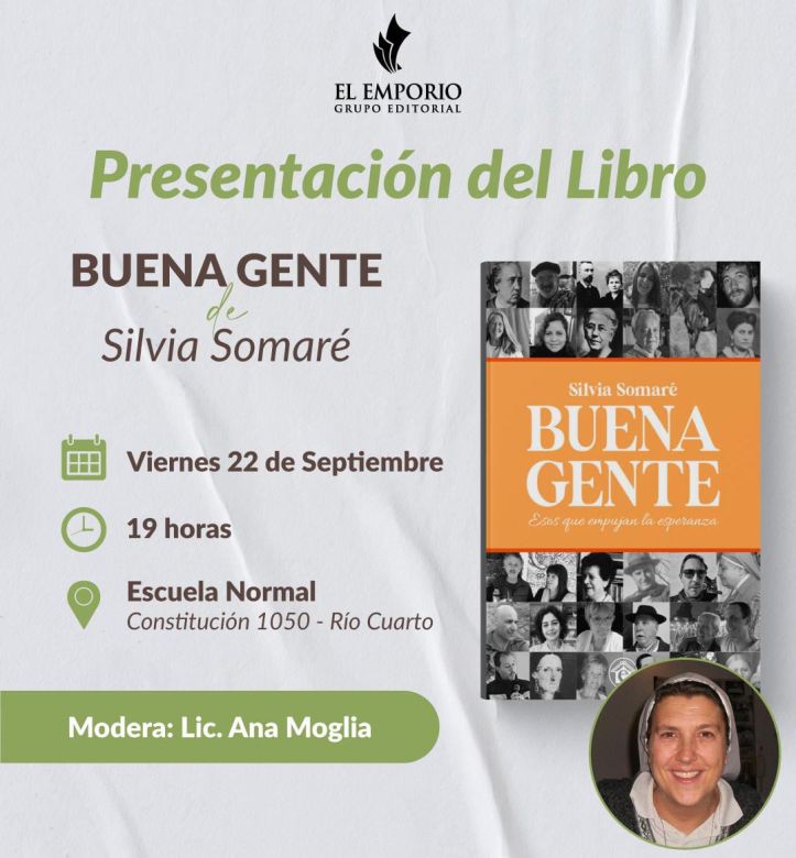 “Buena gente”, un libro de personas que transformaron su realidad y la del entorno